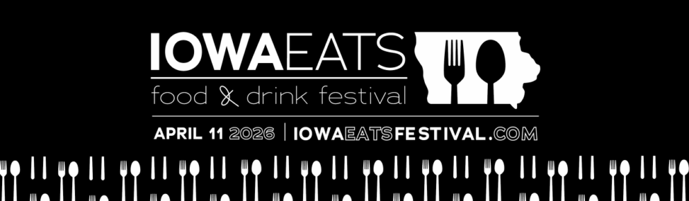 Iowa Eats Food and Drink Festival 2026